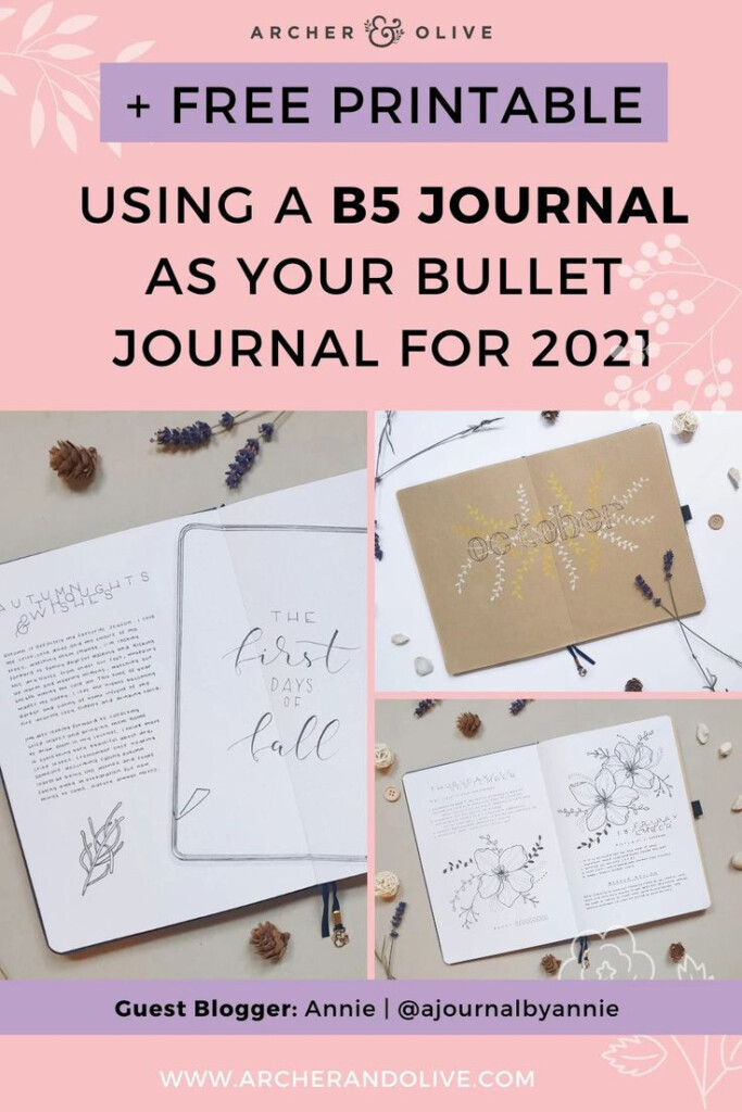 Using A B5 Journal As Your Bullet Journal Free Printable Bullet 